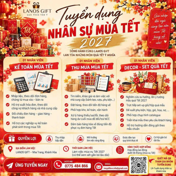 Lanos Gift tuyển dụng nhân sự phục vụ mùa quà Tết 2027 tại Nha Trang