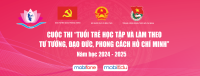 CUỘC THI "TUỔI TRẺ HỌC TẬP VÀ LÀM THEO TƯ TƯỞNG, ĐẠO ĐỨC, PHONG CÁCH HỒ CHÍ MINH" NĂM HỌC 2024-2025